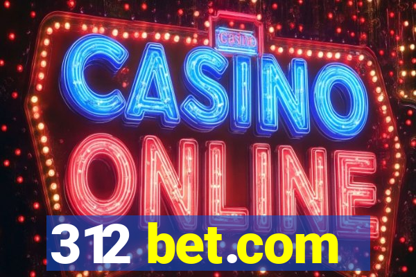 312 bet.com